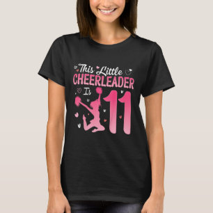 11th Birthday Cheerleader Girl 11 Years Old Cheerl T-Shirt
