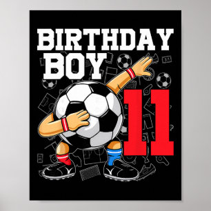 11th Birthday For Boys Footll Soccer 11 Year Old  Poster