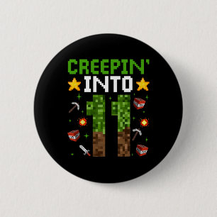 11th Birthday Gamer Pixel Creepin’ Into 11 Video G 6 Cm Round Badge