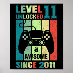 11th Birthday Gift Level 11 Unlocked Awesome 2011  Poster