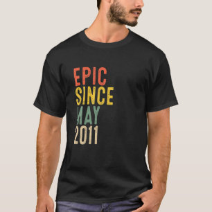 11Th Birthday Gifts Epic Since May 2011 11 Year Ol T-Shirt