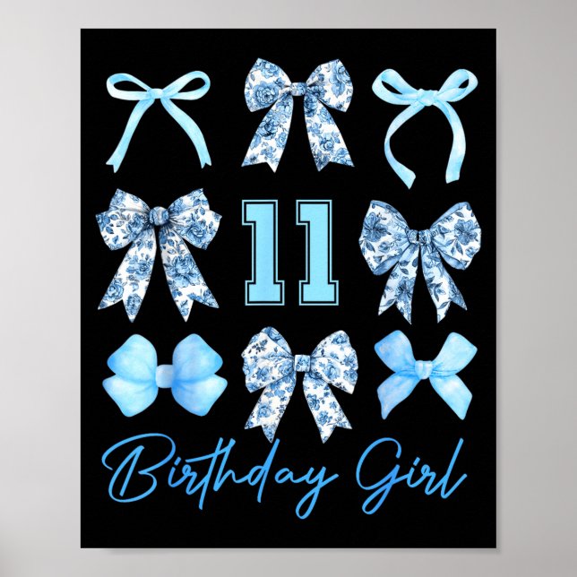 11th Birthday Girl Blue Toile Coquette Bow 11 Year Poster (Front)