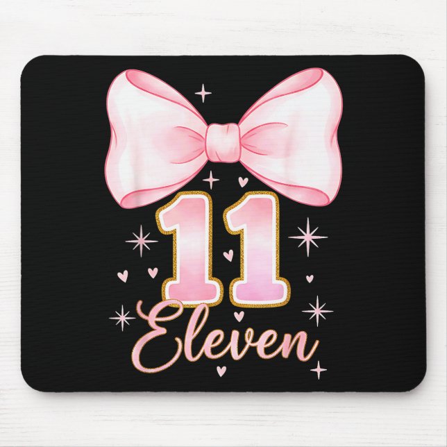 11th Birthday Girl Coquette Bow Its My Eleven Birt Mouse Pad (Front)