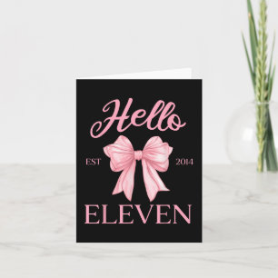 11th Birthday Girl Cute Coquette Bow Hello Eleven  Card