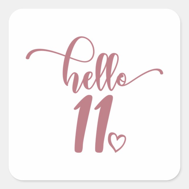 11th Birthday Girls Hello Eleven Cute 11 Years Old Square Sticker (Front)