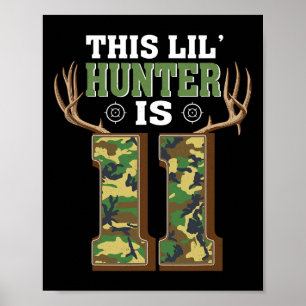 11th Birthday Hunting Deer 11 Year Old Hunter  Poster