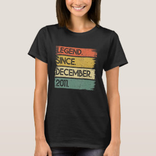 11th Birthday Legend Since December 2011 11 Years T-Shirt