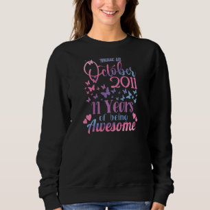 11th Birthday October 2011 For Girls 11 Years Old Sweatshirt