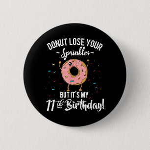 11th Birthday Party Do Theme Girls Funny Quote 6 Cm Round Badge