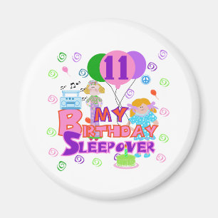 11th Birthday Sleepover Magnet