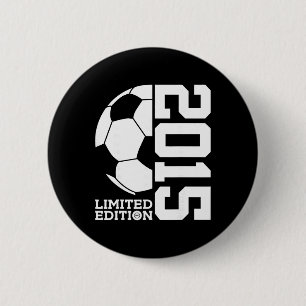 11th Birthday Soccer Limited Edition 2015  6 Cm Round Badge