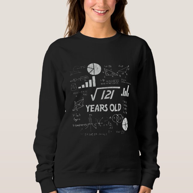 11th Birthday Square Root Math 11 Years Old Bday Sweatshirt (Front)
