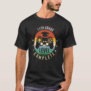 11th Grade Graduation Level Complete Video Gamer T-Shirt