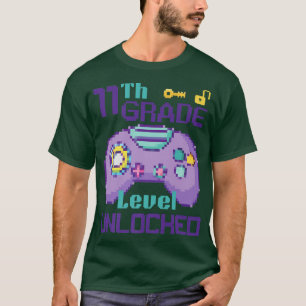 11th grade level unlocked video game gamers piel p T-Shirt