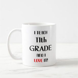 11th grade love coffee mug