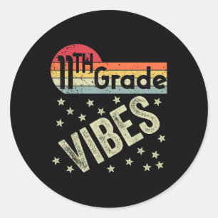 11th Grade Vibes Shirt Retro 80s Teacher Kids Back Classic Round Sticker