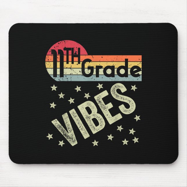 11th Grade Vibes Shirt Retro 80s Teacher Kids Back Mouse Pad (Front)
