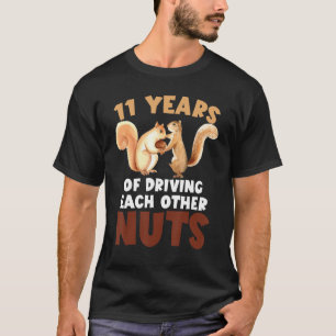 11th Wedding Anniversary 11 Years Of Driving Each  T-Shirt