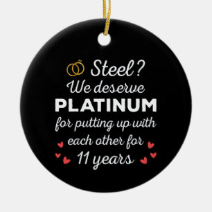 11th Wedding Anniversary I - Steel Funny Couple Ceramic Ornament