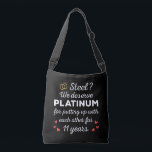 11th Wedding Anniversary I - Steel Funny Couple Crossbody Bag<br><div class="desc">Fun design, perfect for anyone who's been married for 11 years and to a wedding vow renewal ceremony. It makes a great matching outfit for couples! 'Steel? We deserve Platinum for putting up with each other for 11 Years' quote for a couple who got married 11 years ago or a...</div>