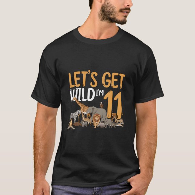 11Th Zoo Safari Jungle Animal Let'S Get Wild I'M 1 T-Shirt (Front)