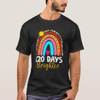 120 Days Brighter Happy 120th Day Of School Rainbo T-Shirt