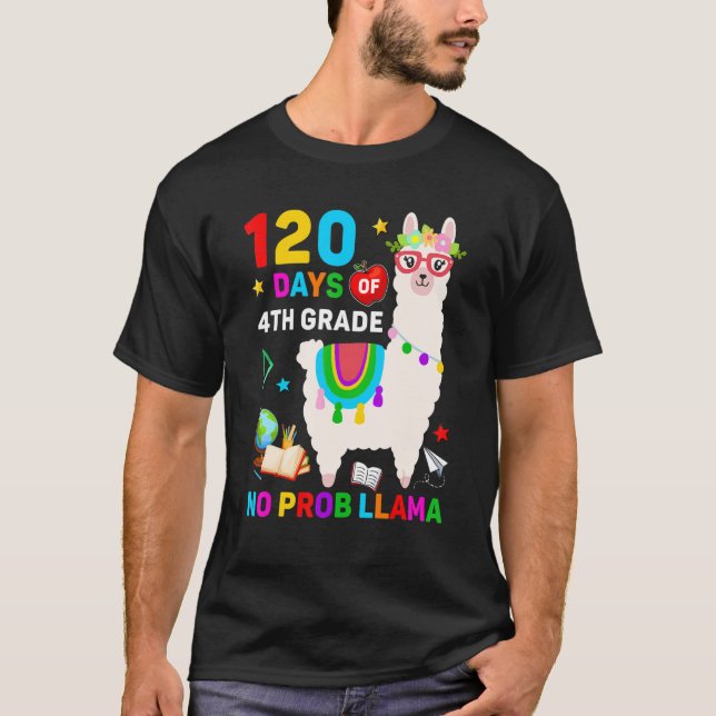 120th Day of School No Prob Llama 120 Days Of 4th  T-Shirt (Front)