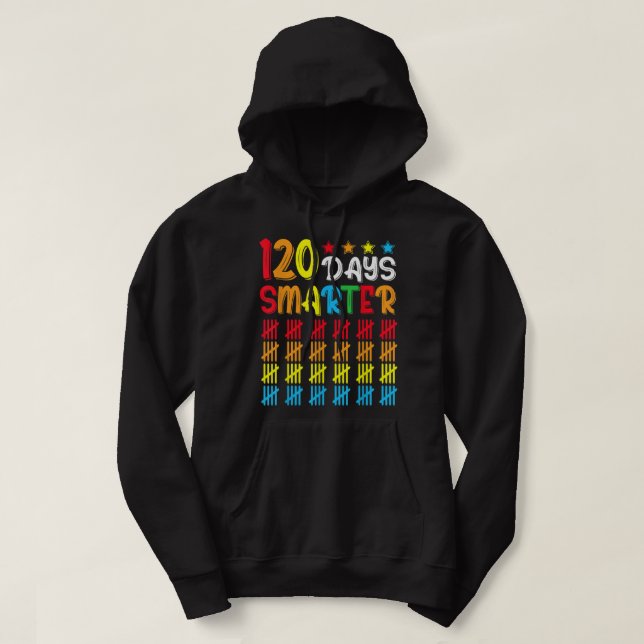 120th Day of School Teacher Child Kid Happy 120 Da Hoodie (Design Front)