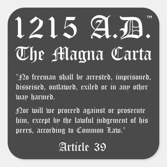 1215 A.D.™ The Magna Carta Article 39 Stickers (Front)