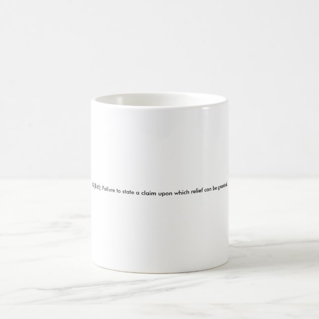 12(b)(6) Mug (Small Text) (Center)