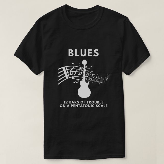 12 Bars Of Trouble Blues Music T-Shirt (Design Front)
