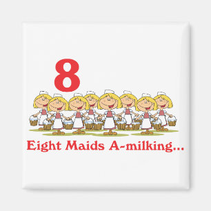 12 days eight maids a-milking magnet