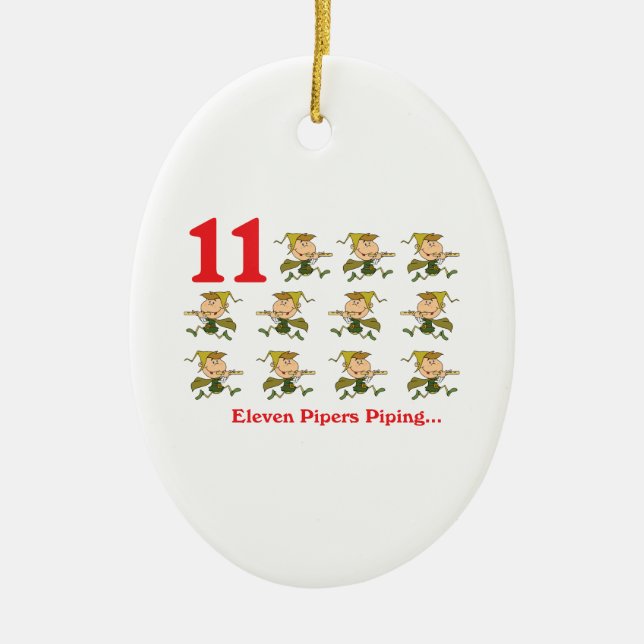 12 days eleven pipers piping ceramic ornament (Front)