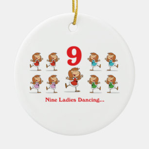 12 days nine ladies dancing ceramic ornament