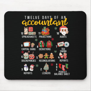 12 Days Of An Accountant, Xmas Party, Funny Accoun Mouse Pad