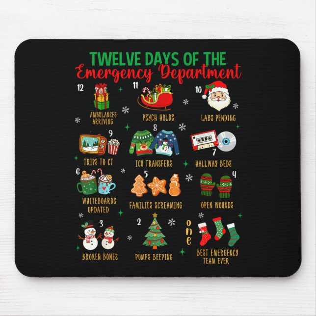 12 Days Of An Emergency Department Er Nurse Christ Mouse Pad (Front)