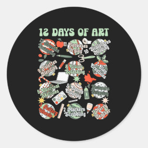 12 Days Of Art Teacher Christmas Artists Painter E Classic Round Sticker