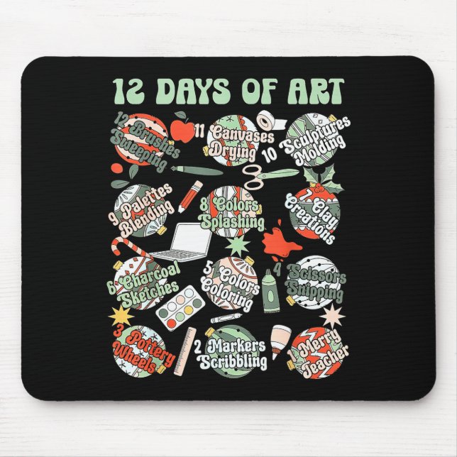 12 Days Of Art Teacher Christmas Artists Painter E Mouse Pad (Front)