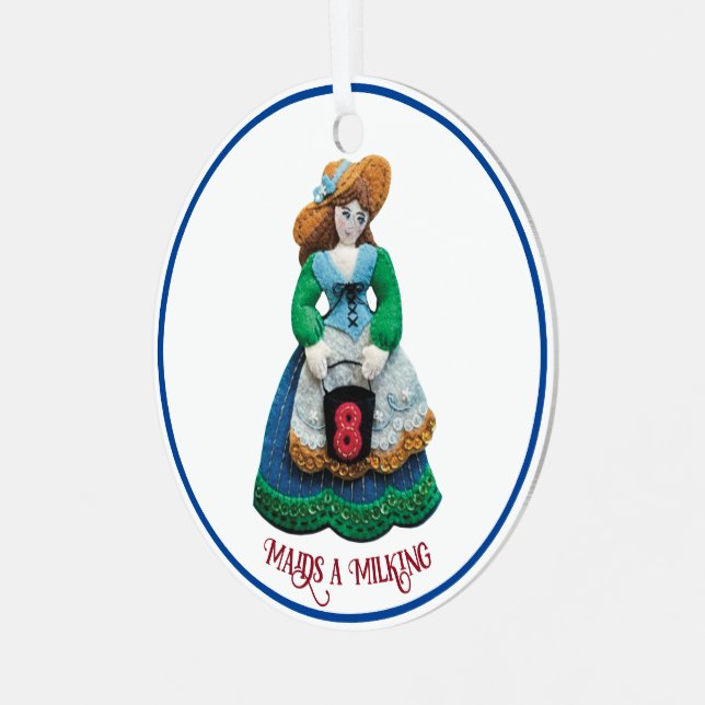 12 Days of Christmas 8 Maids a Milking Custom NAME Metal Tree Decoration (Front Left)