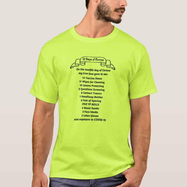 12 Days of Corona T-Shirt (Front)