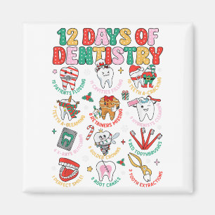 12 Days Of Dentistry Christmas Dental Squad Crew D Magnet