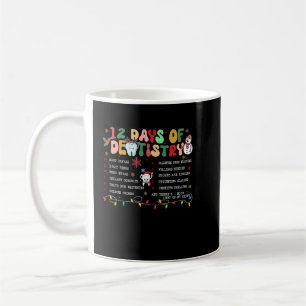 12 days of dentistry coffee mug
