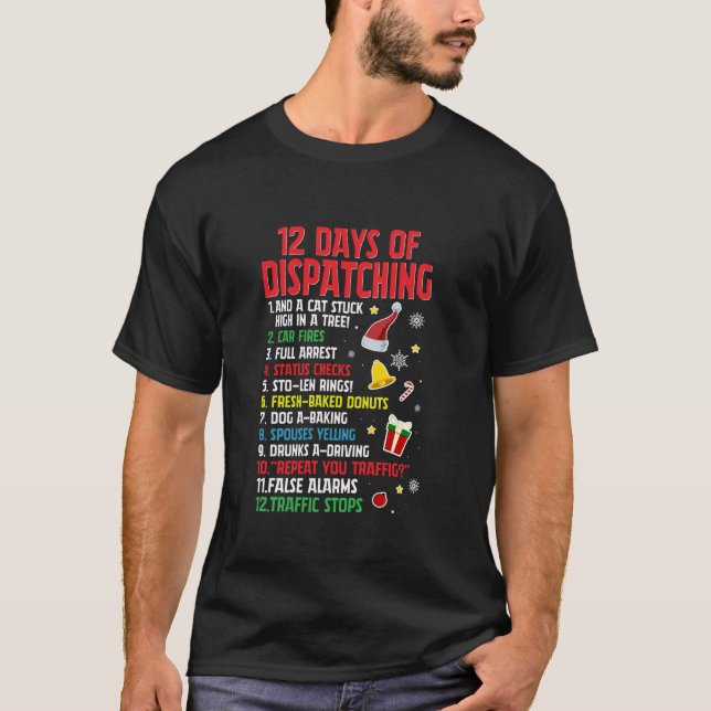 12 Days Of Dispatching Christmas Pajama Dispatcher T-Shirt (Front)