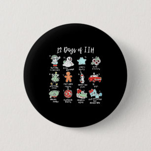 12 Days Of Iih Christmas Awareness Pseudotumor Cer 6 Cm Round Badge