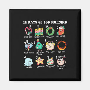 12 Days Of Landd Unit Nursing Labour Delivery Nurs Magnet