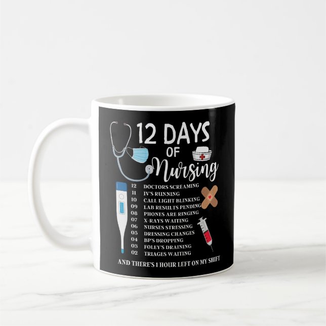 12 Days Of Nursing Coffee Mug (Left)