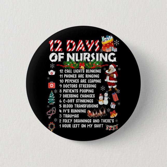 12 Days of Nursing Stethoscope RN & LPN Nurses Mer 6 Cm Round Badge (Front)