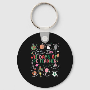 12 Days Of Pe Teacher Physical Education Gym Coach Key Ring