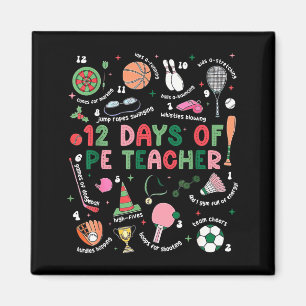 12 Days Of Pe Teacher Physical Education Gym Coach Magnet