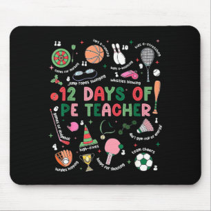 12 Days Of Pe Teacher Physical Education Gym Coach Mouse Pad